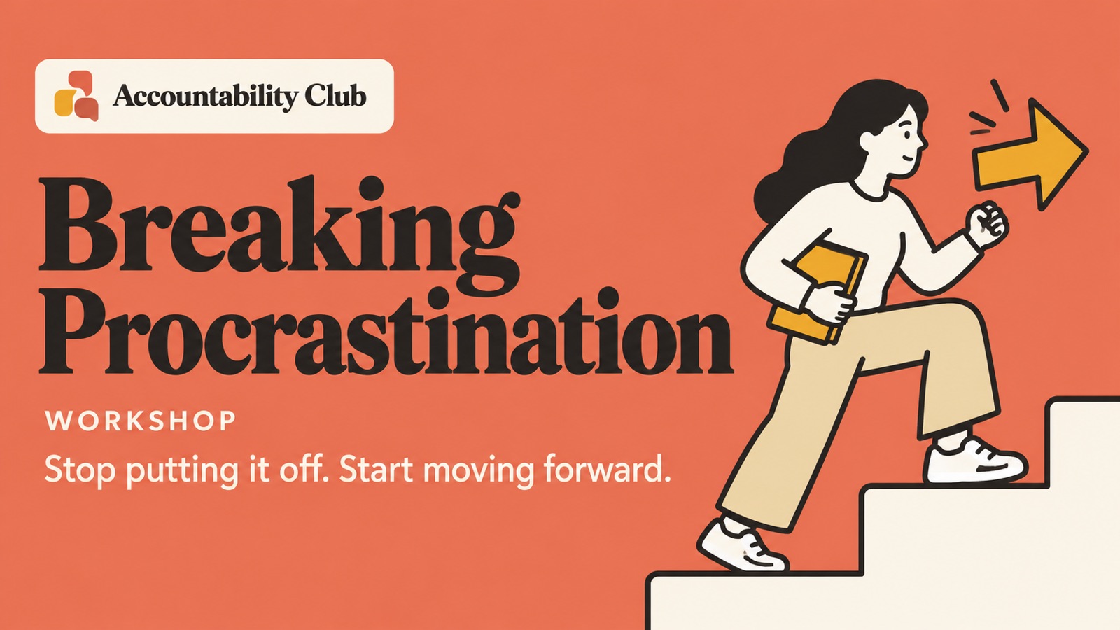 Breaking Procrastination